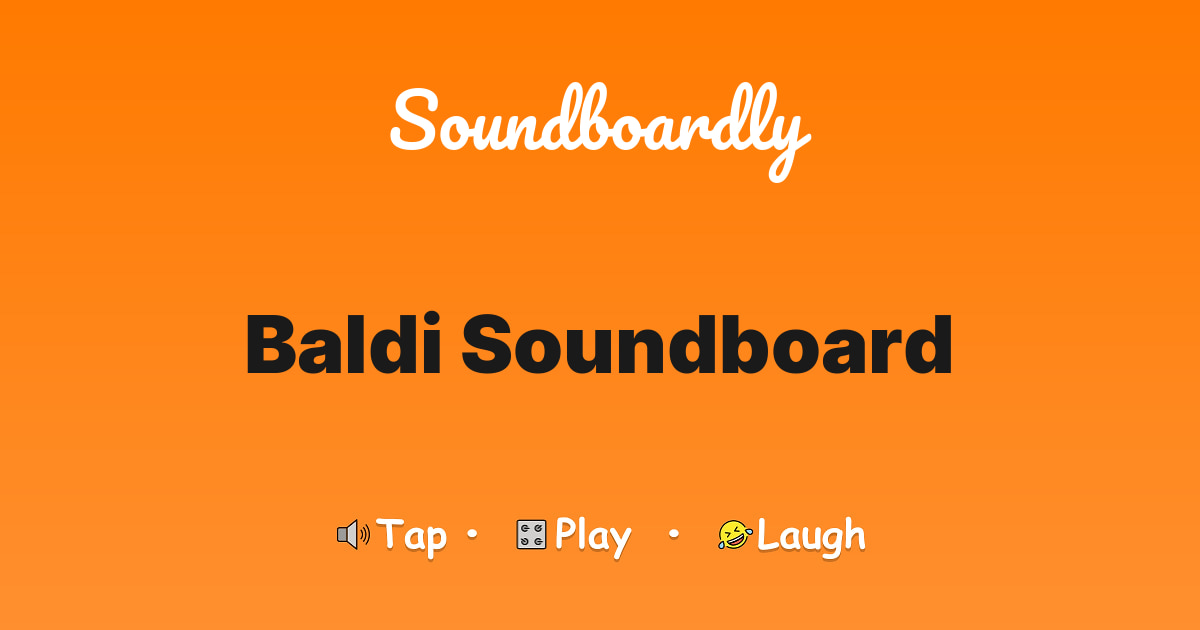 Baldi Soundboard