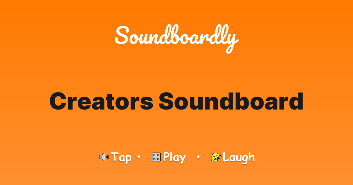 Creators Soundboard