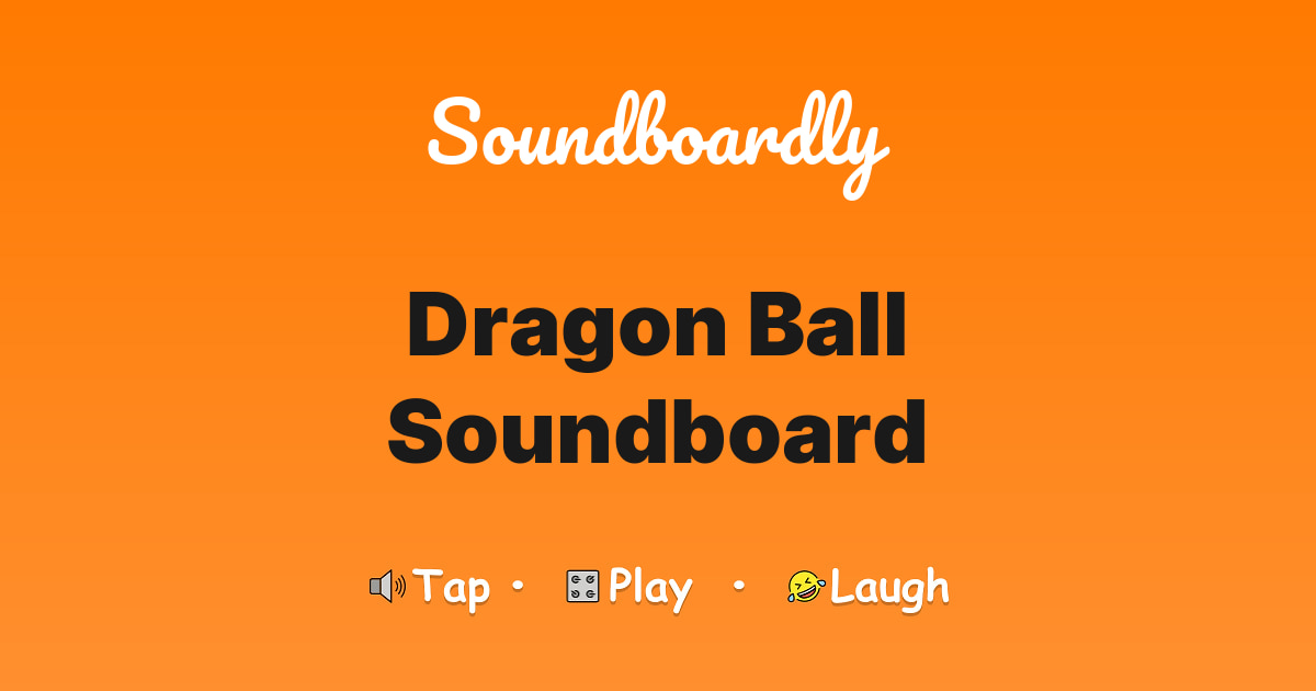 Dragon Ball Soundboard