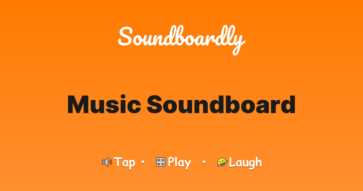 Music Soundboard