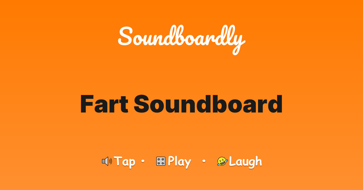 Fart Soundboard