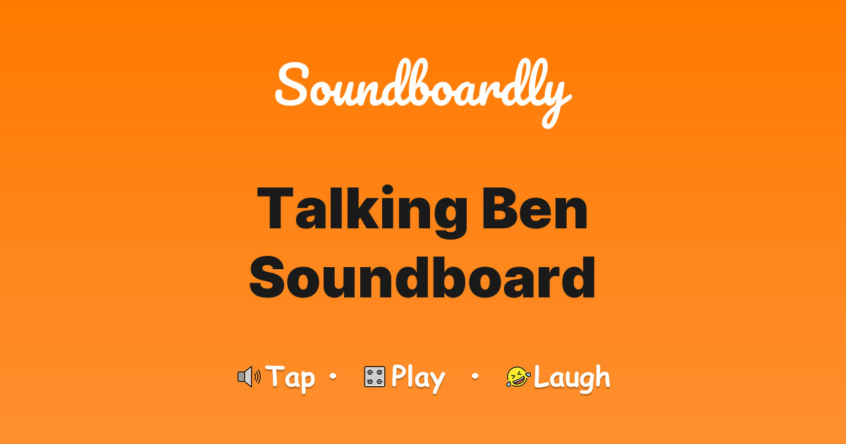 Talking Ben Soundboard
